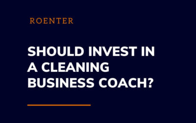 Should invest in a cleaning business coach?