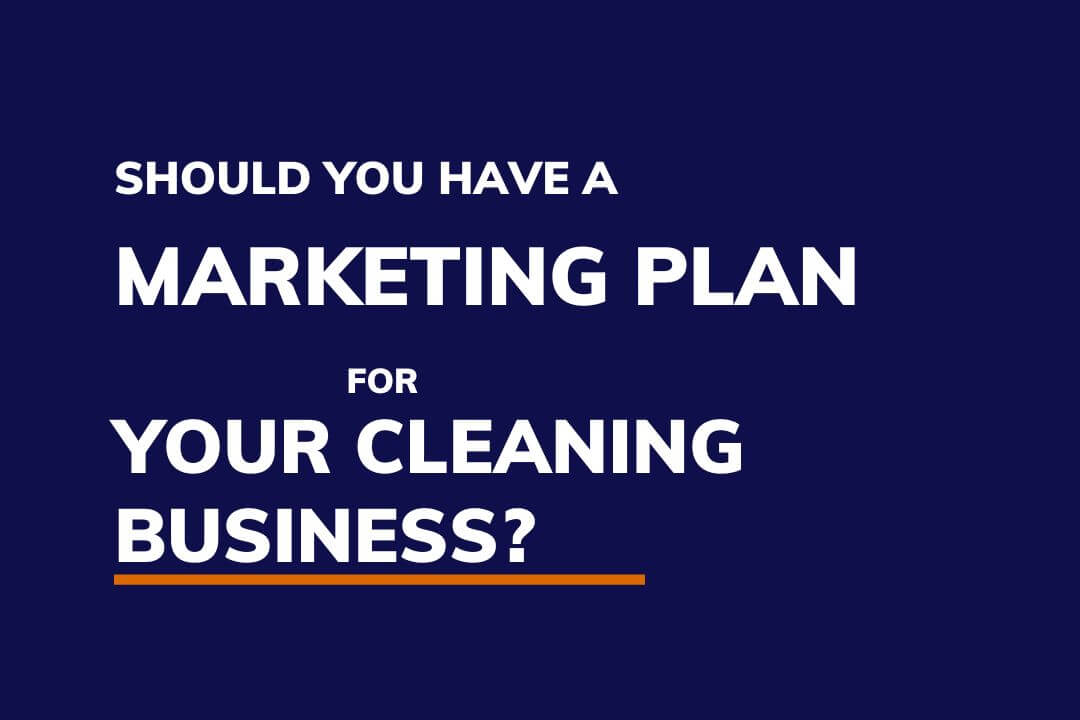 Marketin plan for cleaning business