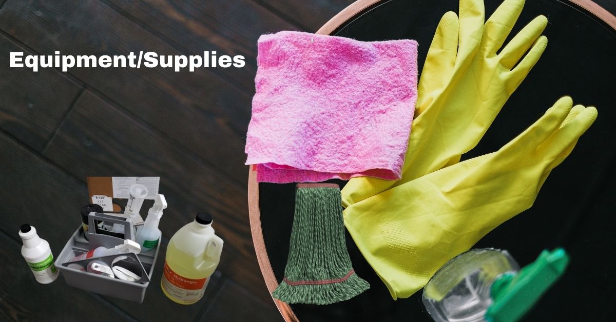 cleaning Business Equipment and supplies