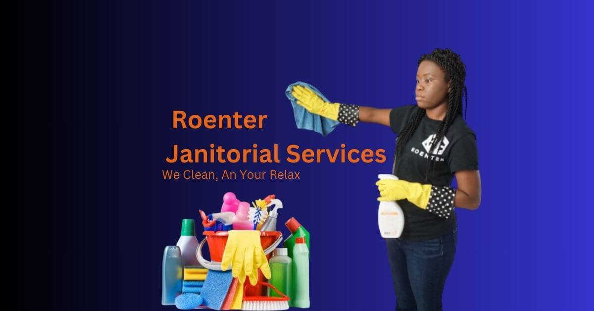 Roenter Janitorial Services West palm Beach
