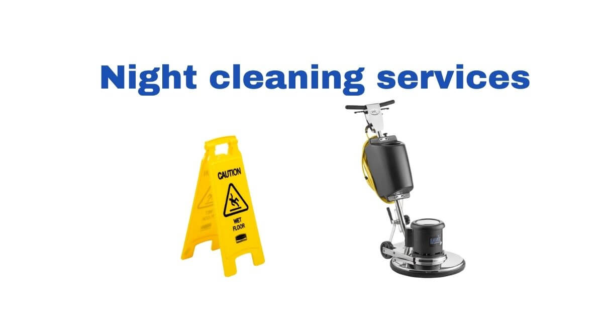 Roenter Janitorial night cleaning services